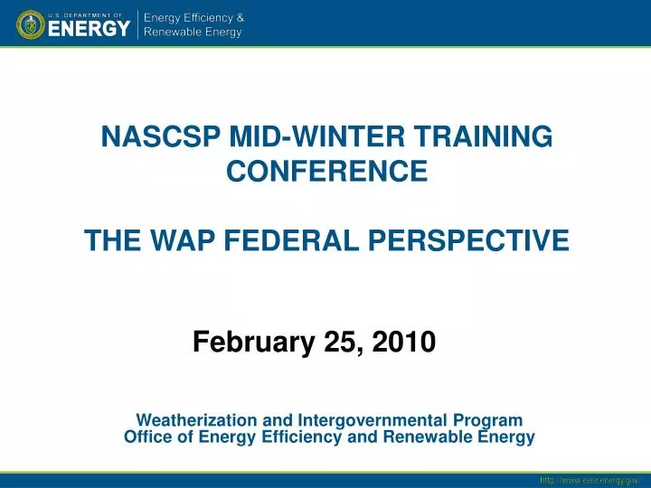 PPT NASCSP MIDWINTER TRAINING CONFERENCE THE WAP FEDERAL PERSPECTIVE