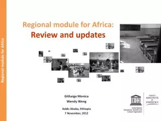 Regional module for Africa: Review and updates