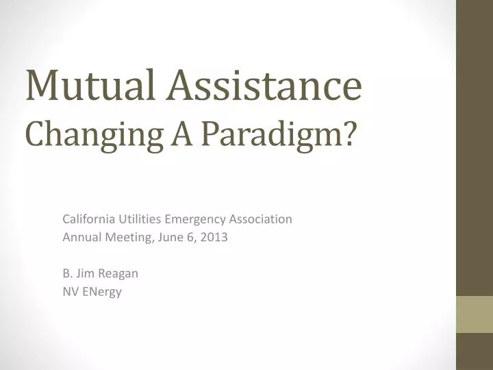 mutual assistance changing a paradigm