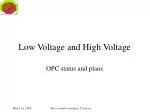 Low Voltage and High Voltage - slide 1