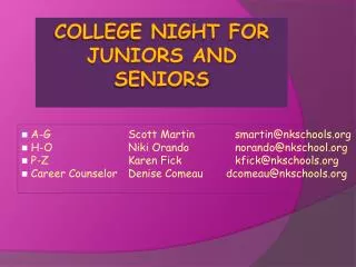 College night for Juniors and seniors