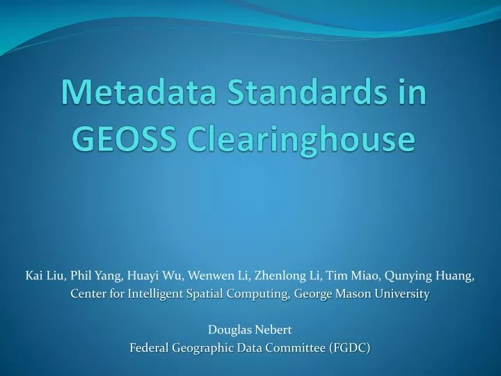 metadata standards in geoss clearinghouse