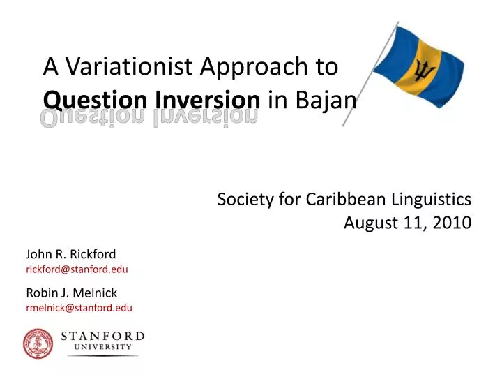 a variationist approach to question inversion in bajan