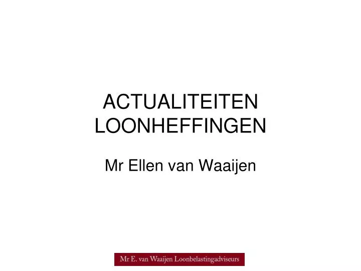 actualiteiten loonheffingen