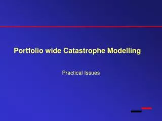 Portfolio wide Catastrophe Modelling