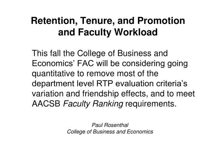 retention tenure and promotion and faculty workload