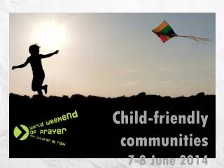 Child-friendly communities 7-8 June 2014