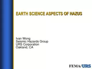 EARTH SCIENCE ASPECTS OF HAZUS