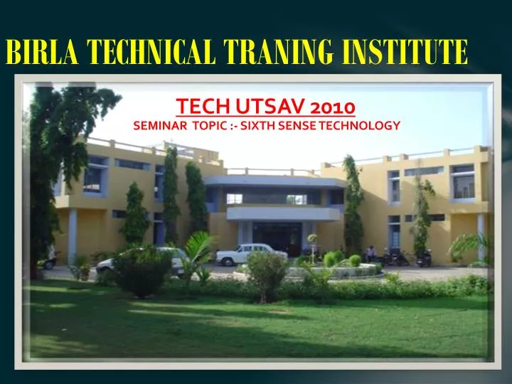birla technical traning institute