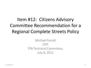 Item #12: Citizens Advisory Committee Recommendation for a Regional Complete Streets Policy