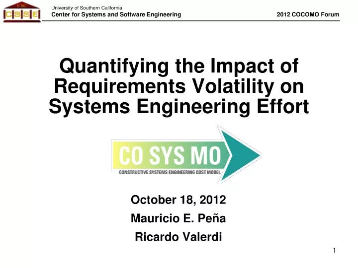 quantifying the impact of requirements volatility on systems engineering effort