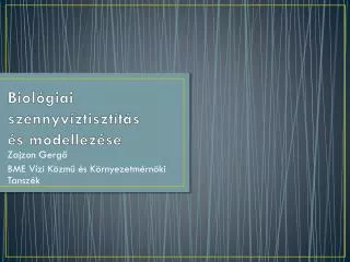 biol giai szennyv ztiszt t s s modellez se