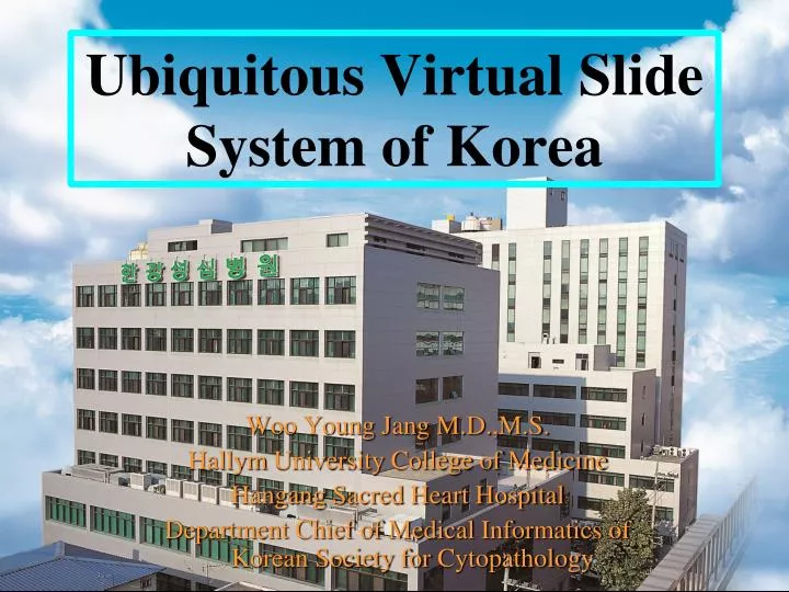 ubiquitous virtual slide system of korea