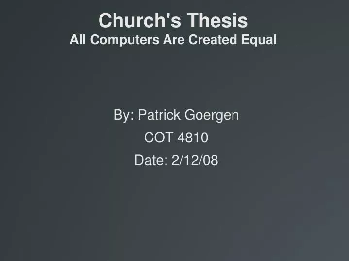 church s thesis all computers are created equal