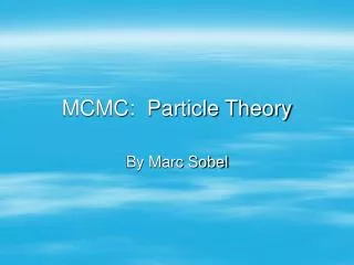 MCMC: Particle Theory