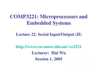 COMP3221: Microprocessors and Embedded Systems