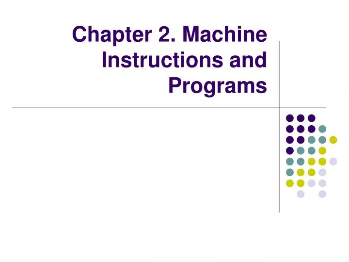 chapter 2 machine instructions and programs
