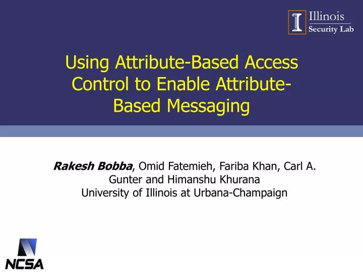 using attribute based access control to enable attribute based messaging