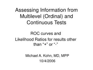 Assessing Information from Multilevel (Ordinal) and Continuous Tests