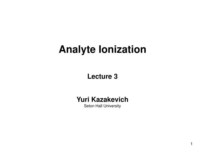 analyte ionization