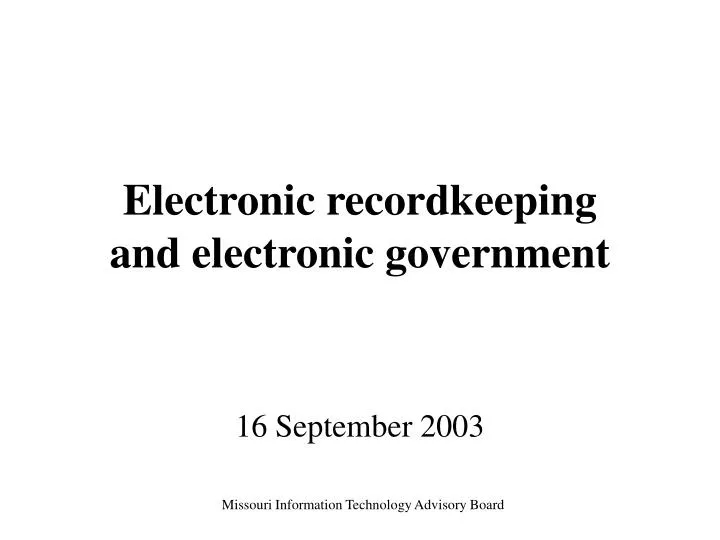 electronic recordkeeping and electronic government