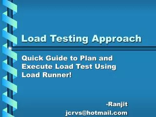 Load Testing Approach