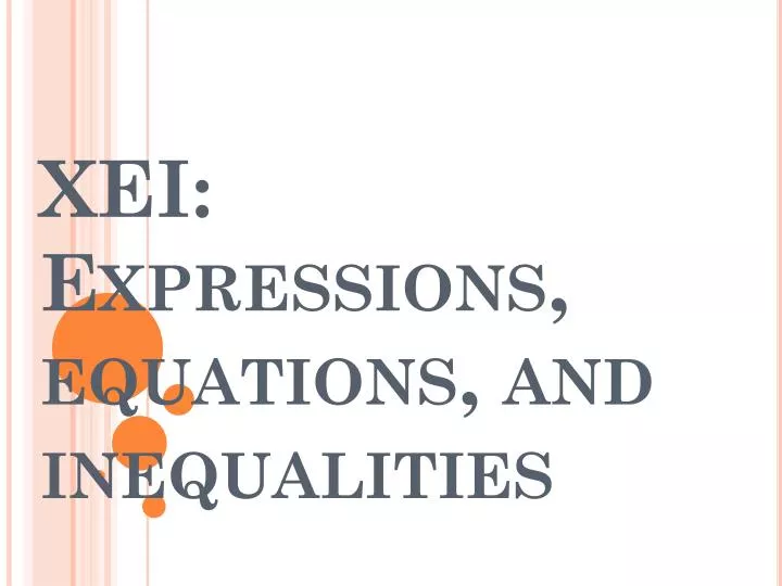 xei expressions equations and inequalities