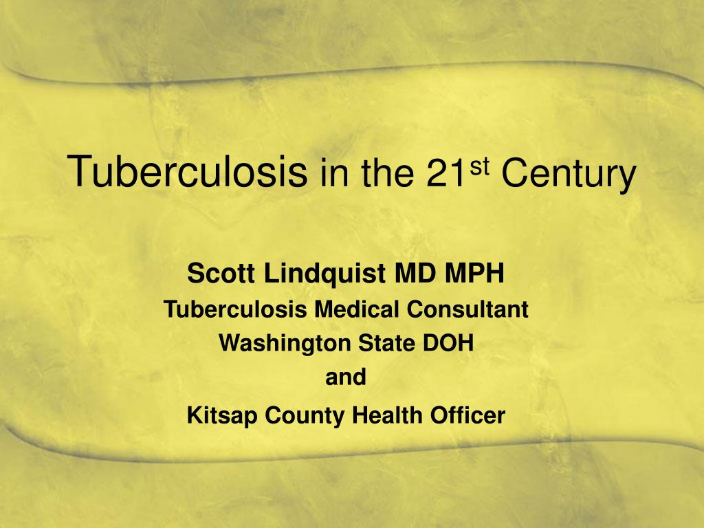 PPT - Tuberculosis in the 21 st Century PowerPoint Presentation, free ...