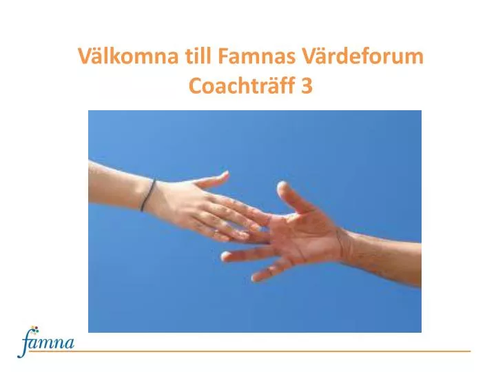 v lkomna till famnas v rdeforum coachtr ff 3