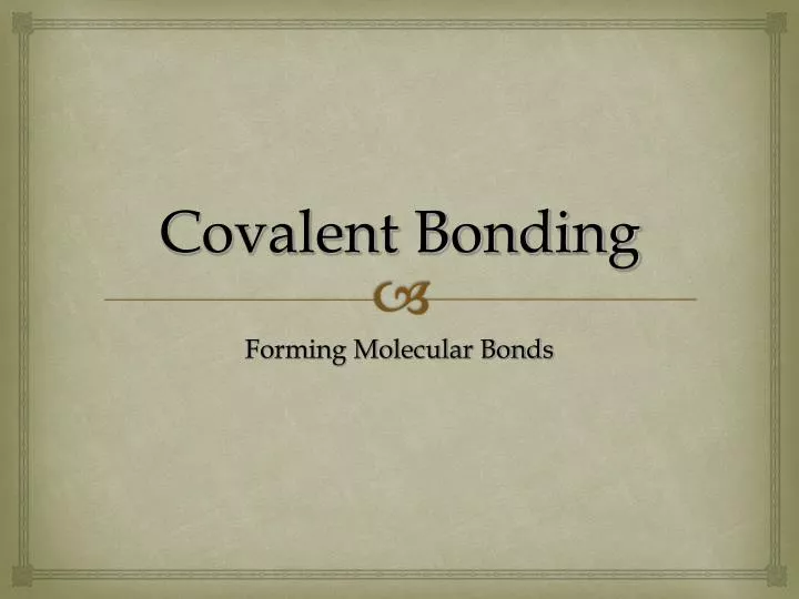 covalent bonding