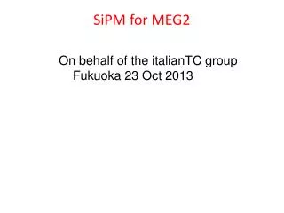 SiPM for MEG2