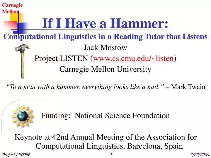 if i have a hammer computational linguistics in a reading tutor that listens