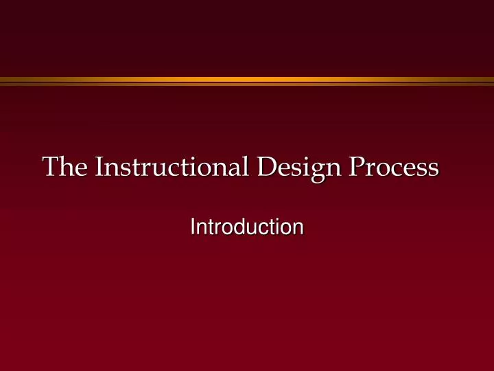 the instructional design process