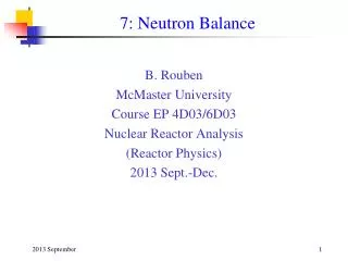 7: Neutron Balance