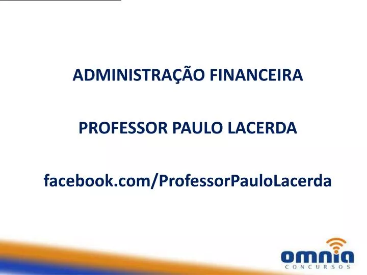 administra o financeira professor paulo lacerda facebook com professorpaulolacerda
