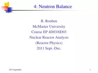 4: Neutron Balance