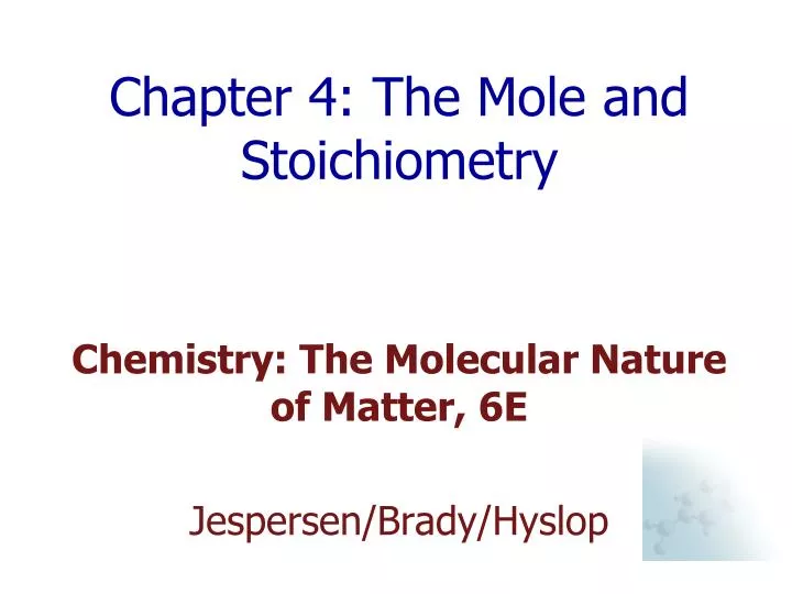 chapter 4 the mole and stoichiometry