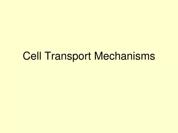 cell transport mechanisms