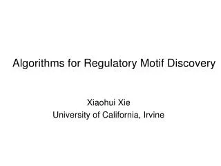 Algorithms for Regulatory Motif Discovery