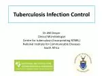 Tuberculosis Infection Control - slide 1
