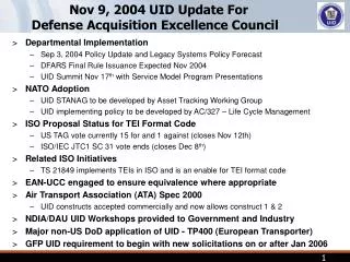 Nov 9, 2004 UID Update For Defense Acquisition Excellence Council