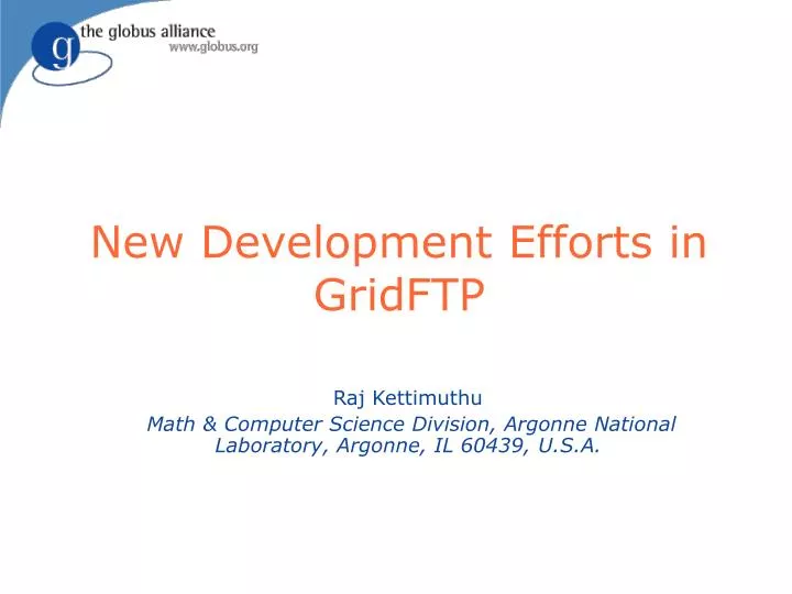new development efforts in gridftp