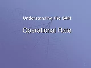 Operational Rate
