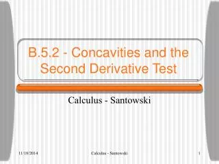 B.5.2 - Concavities and the Second Derivative Test
