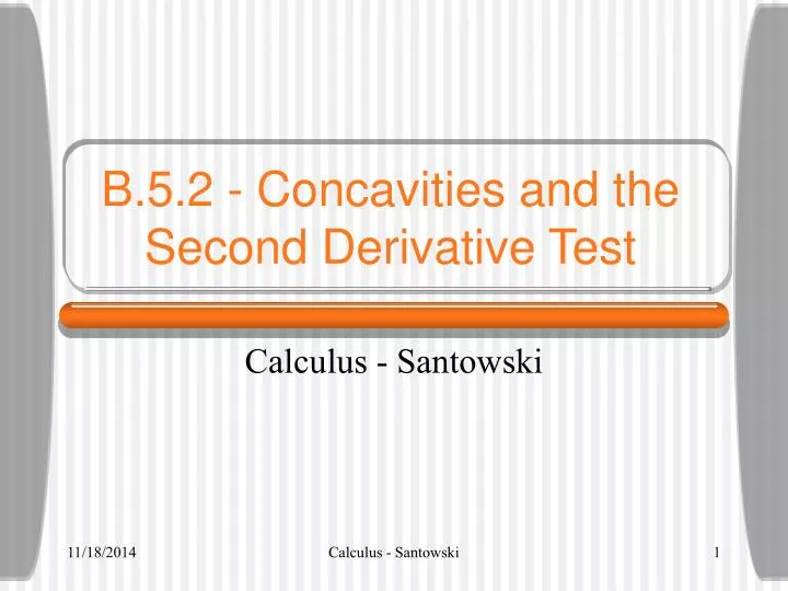 b 5 2 concavities and the second derivative test