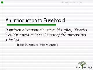 An Introduction to Fusebox 4
