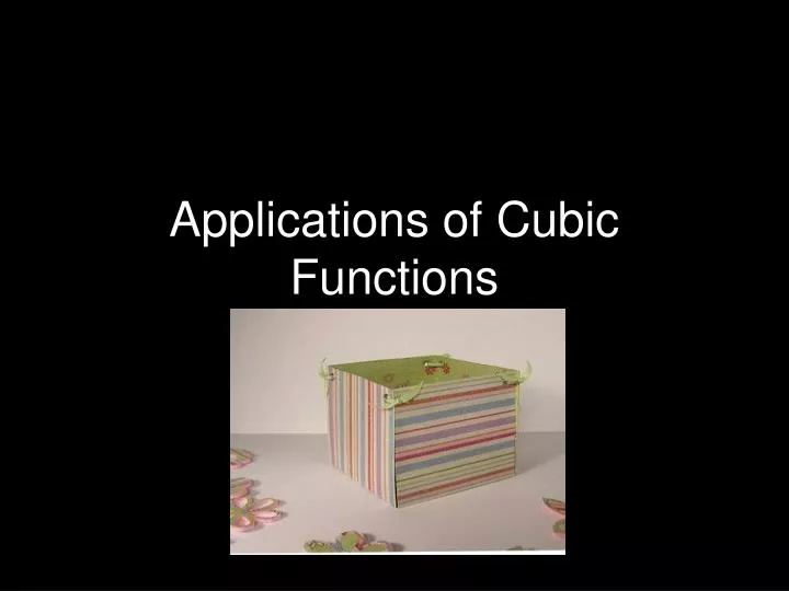 applications of cubic functions