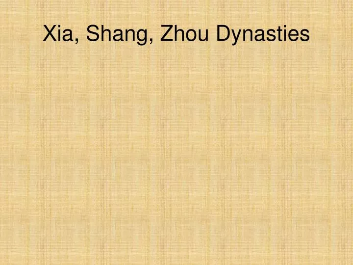 xia shang zhou dynasties