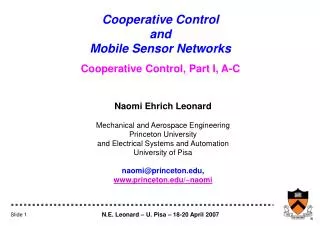 Cooperative Control and Mobile Sensor Networks