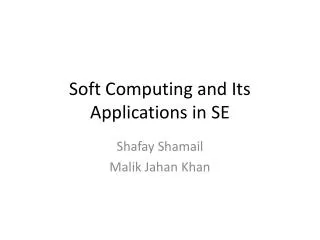 Soft Computing and Its Applications in SE